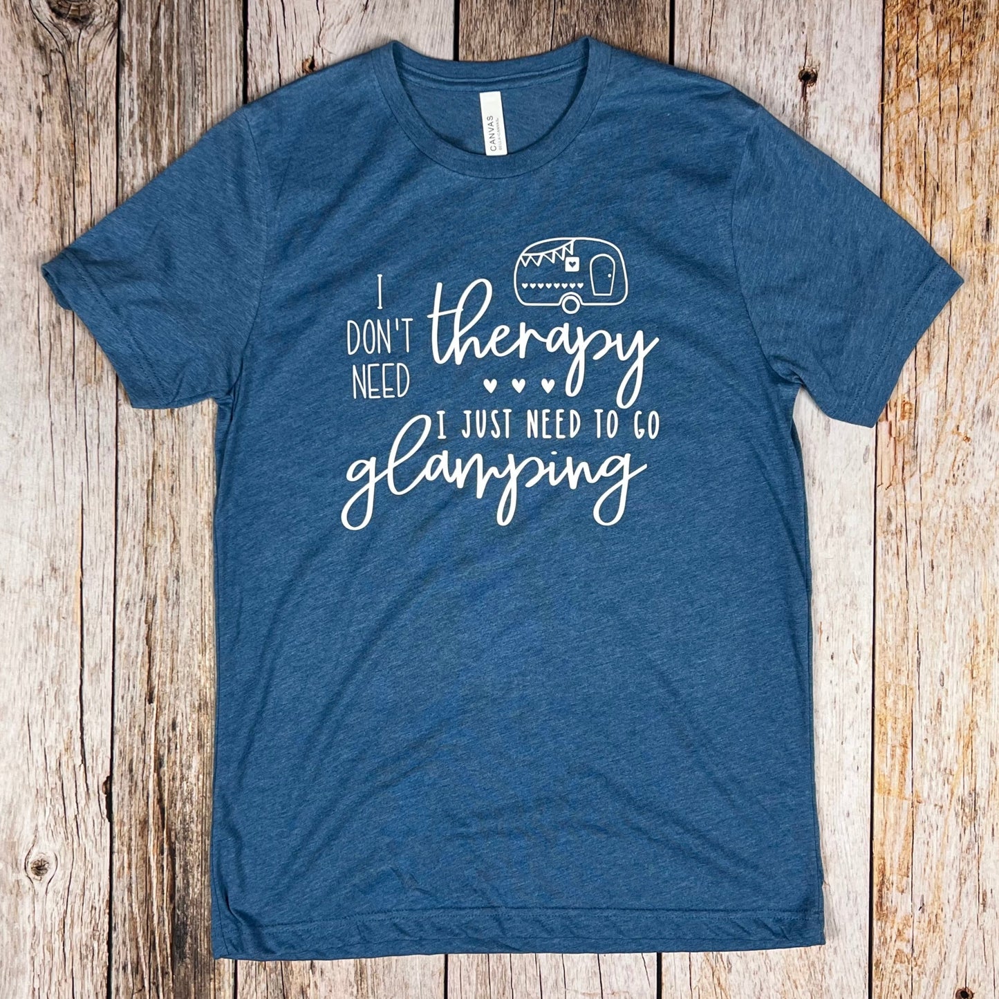 I Just Need to go Glamping Unisex Shirt