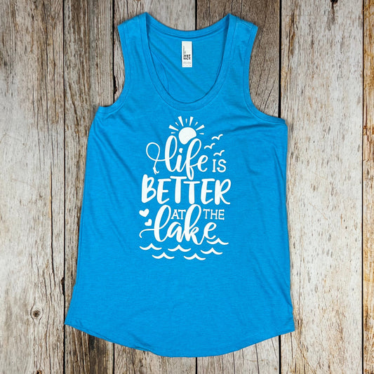 Life is Better at the Lake Ladies Tank
